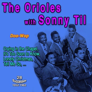 Обложка для The Orioles, Sonny Til - The Wobble