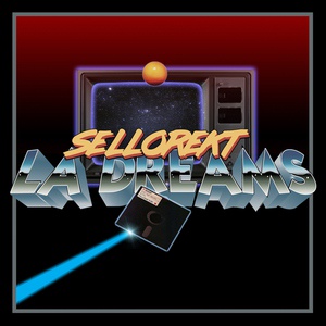 Обложка для SelloRekT /LA Dreams - Bright Lights