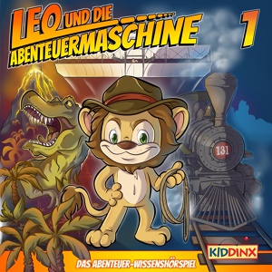 Обложка для Leo und die Abenteuermaschine - Kapitel 02: Leo in der Urzeit (Folge 1)