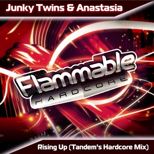 Обложка для Junky Twins & Anastasia - Rising Up (Tandem's Hardcore Mix)