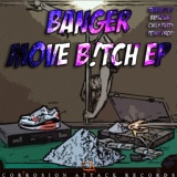 Обложка для Banger - Move Bitch
