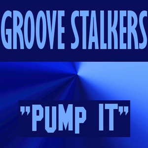 Обложка для Groove Stalkers - Pump it