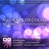 Обложка для Audien & DeColita - Behind Our Thoughts (Juventa Remix)
