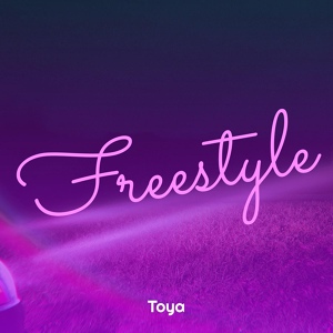 Обложка для Toya - Freestyle