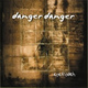 Обложка для Danger Danger - Don't Break My Heart Again (feat. Paul Laine)