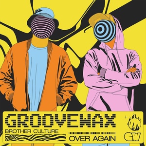 Обложка для Brother Culture, Groovewax - Over Again