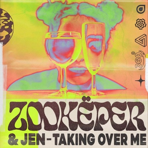 Обложка для Zookëper, JEN - Taking Over Me