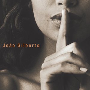 Обложка для João Gilberto - Segredo