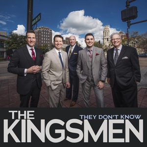 Обложка для The Kingsmen - They Don't Know (What the Lord Can Do)