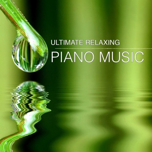 Обложка для Relaxing Piano Masters - Calm (Sweet Songs)