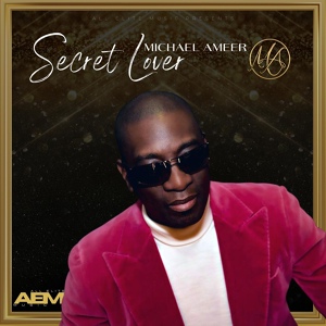 Обложка для Michael Ameer - Secret Lover