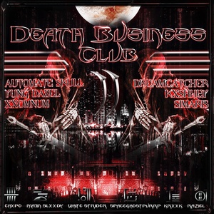 Обложка для DEATH BUSINESS CLUB feat. AUTOMATE SKULL - STRAIGHT OUTTA DARKNESS
