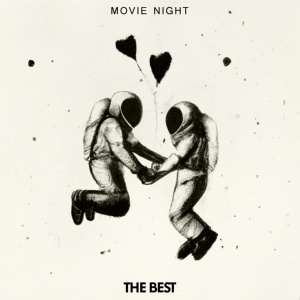Обложка для Movie Night - The Best
