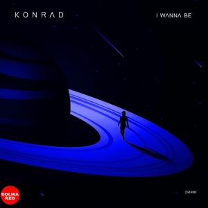 Обложка для Konrad (Italy) - I Wanna Be