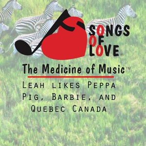 Обложка для J.Beltzer - Leah Likes Peppa Pig, Barbie, and Quebec Canada