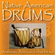 Обложка для American Indian Music - Native American Drum Dance