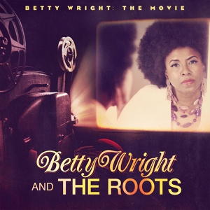 Обложка для The Roots, Betty Wright - Look Around (Be A Man)