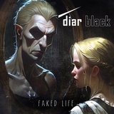 Обложка для DiarBlack - Faked Life