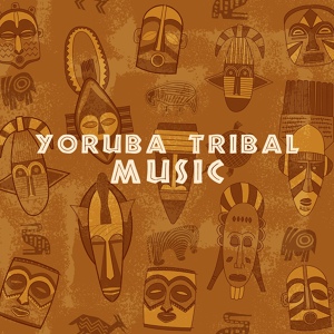 Обложка для African Music Drums Collection - Yoruba Tribe Hunting Chant