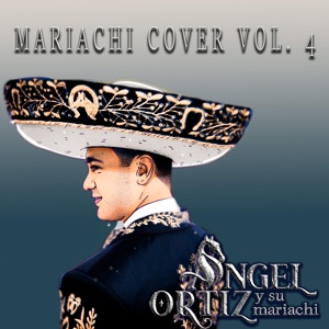 Обложка для Ángel Ortiz y su Mariachi - La Noche Que Murió Chicago