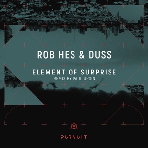 Обложка для Rob Hes, Duss - Element of Suprise