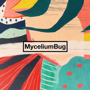 Обложка для MyceliumBug - Teaspoon