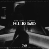 Обложка для DITØ MØRE, Em3rson - Fell Like Dance