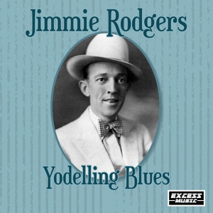 Обложка для Jimmie Rodgers - Secretly