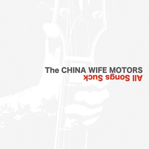 Обложка для The China Wife Motors - In The City