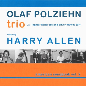 Обложка для Olaf Polziehn Trio feat. Harry Allen - That Old Black Magic