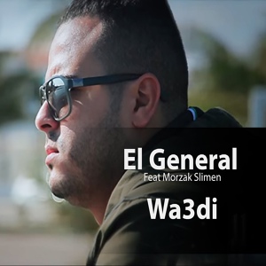 Обложка для El General feat. Morzak Slimen - Waadi