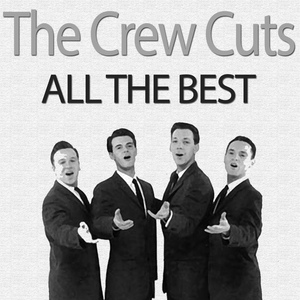 Обложка для The Crew Cuts - Two Hearts