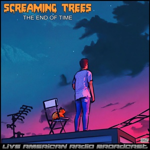 Обложка для Screaming Trees - Change Has Come