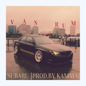 Обложка для VANRUM - Subaru (prod by kamma)