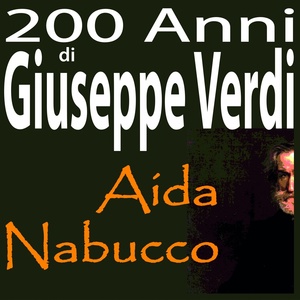 Обложка для Orchestra dell' Arena di Verona, Nello Santi - Aida, Act II: "Marcia trionfale"