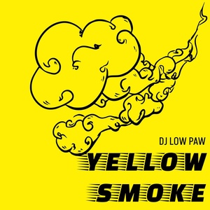 Обложка для Dj Low Paw - Yellow Fog