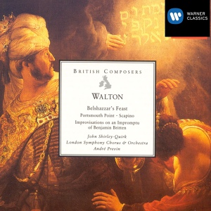 Обложка для André Previn feat. John Shirley-Quirk, London Symphony Chorus - Walton: Belshazzar's Feast: VII. And in That Same Hour, as They Feasted