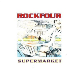 Обложка для Rockfour - Supermarket