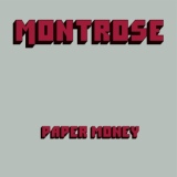 Обложка для Montrose - Paper Money
