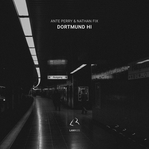 Обложка для Ante Perry, Nathan Fix - Dortmund Hi