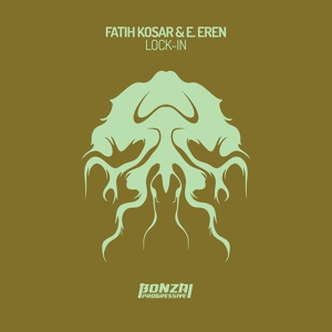 Обложка для Fatih Kosar & E. Eren - Lock-In