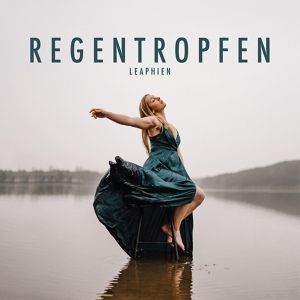 Обложка для Leaphien - Regentropfen