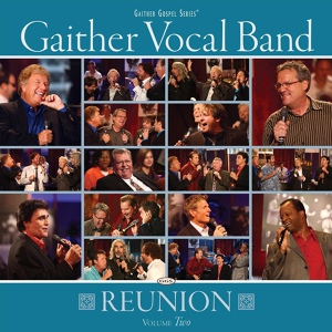 Обложка для Gaither Vocal Band - When The Rains Come (Russ Taff, Bill Gaither, Guy Penrod, David Phelps)