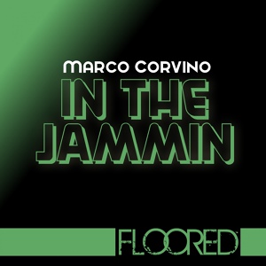 Обложка для Marco Corvino - In The Jammin