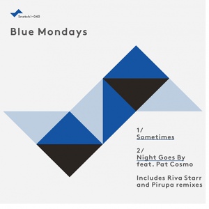 Обложка для Blue Mondays, Pat Cosmo - Night Goes By