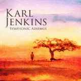 Обложка для Karl Jenkins, Adiemus Symphony Orchestra Of Europe - Adiemus