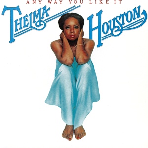 Обложка для Thelma Houston - If It's The Last Thing I Do