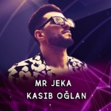 Обложка для Mr Jeka - Kasıb Oğlan