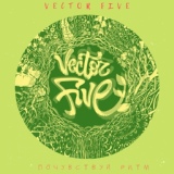 Обложка для Vector Five - Я скала