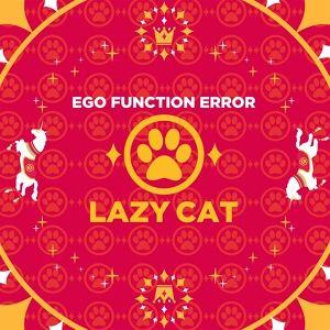 Обложка для Ego Function Error - Lazy Cat